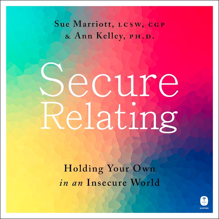 Cover image for Secure Relating, isbn: 9780063334588