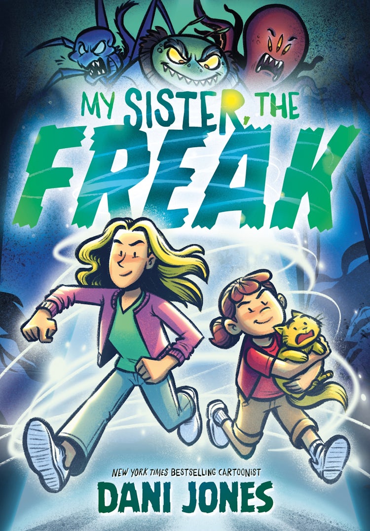 Cover image for My Sister, the Freak, isbn: 9780063343252