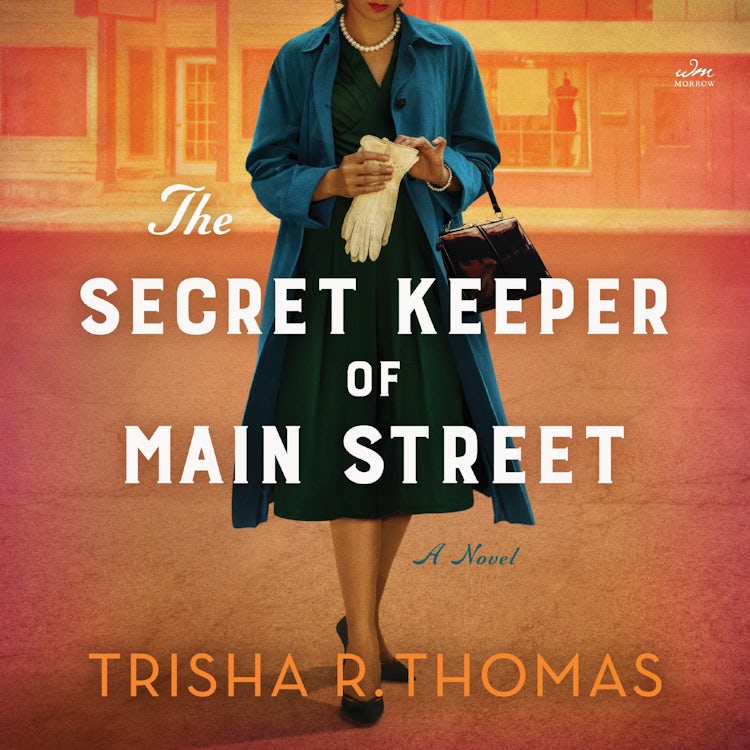 Cover image for The Secret Keeper of Main Street, isbn: 9780063344198