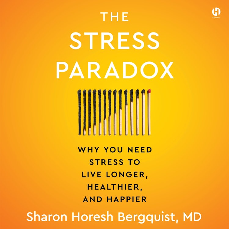 Cover image for The Stress Paradox, isbn: 9780063346000