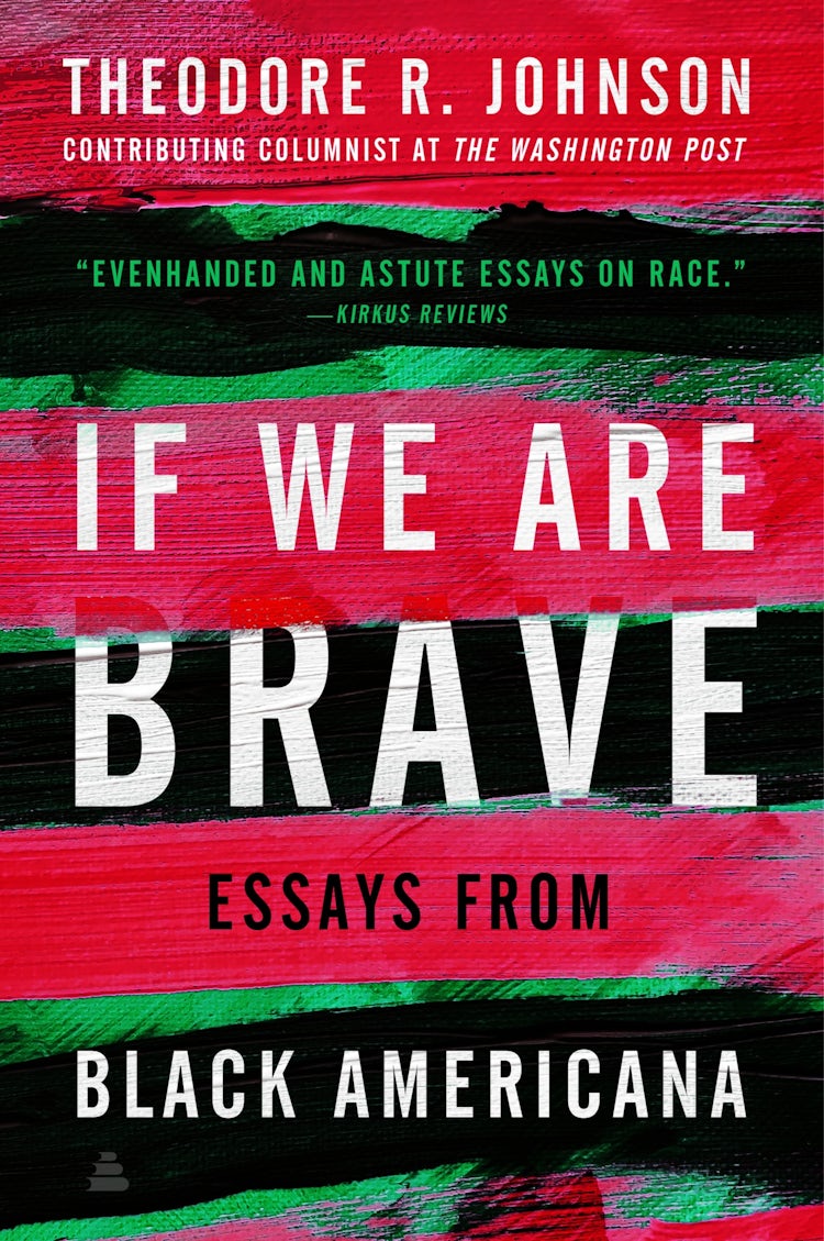 Cover image for If We Are Brave: Essays from Black Americana, isbn: 9780063346468