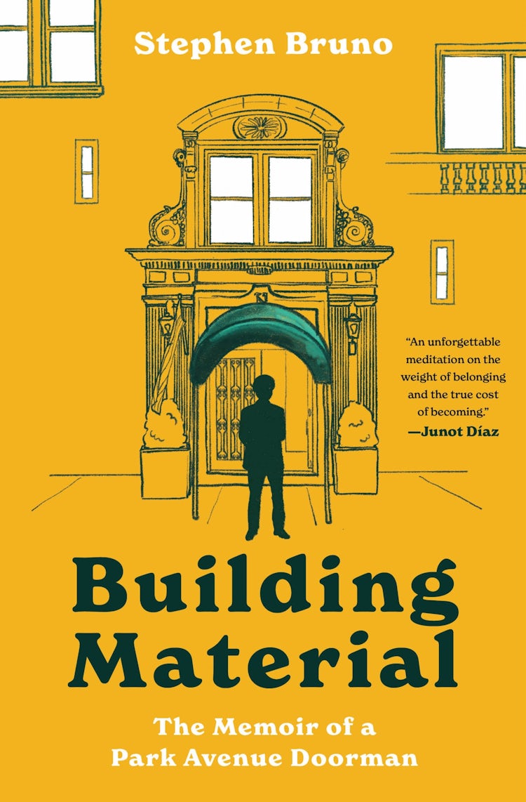 Cover image for Building Material: The Memoir of a Park Avenue Doorman, isbn: 9780063347557