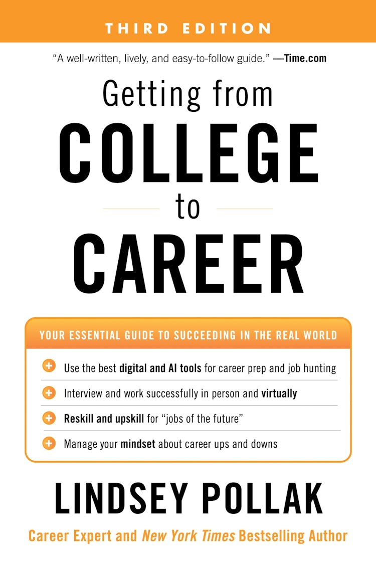 Cover image for Getting from College to Career Third Edition: Your Essential Guide To Succeeding In The Real World, isbn: 9780063349384