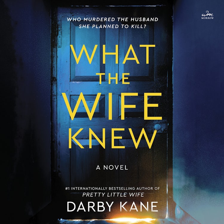 Cover image for What the Wife Knew, isbn: 9780063351998