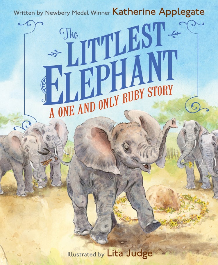 Cover image for The Littlest Elephant: A One And Only Ruby Story, isbn: 9780063357785