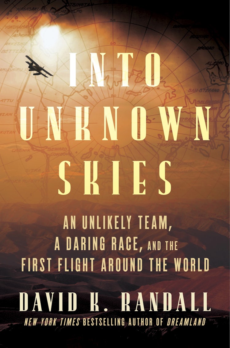 Cover image for Into Unknown Skies: An Unlikely Team, a Daring Race, and the First Flight Around the World, isbn: 9780063371408