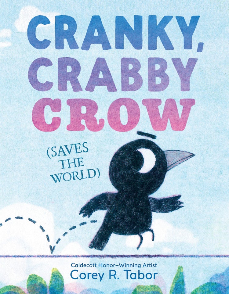 Cover image for Cranky, Crabby Crow (Saves the World), isbn: 9780063373587