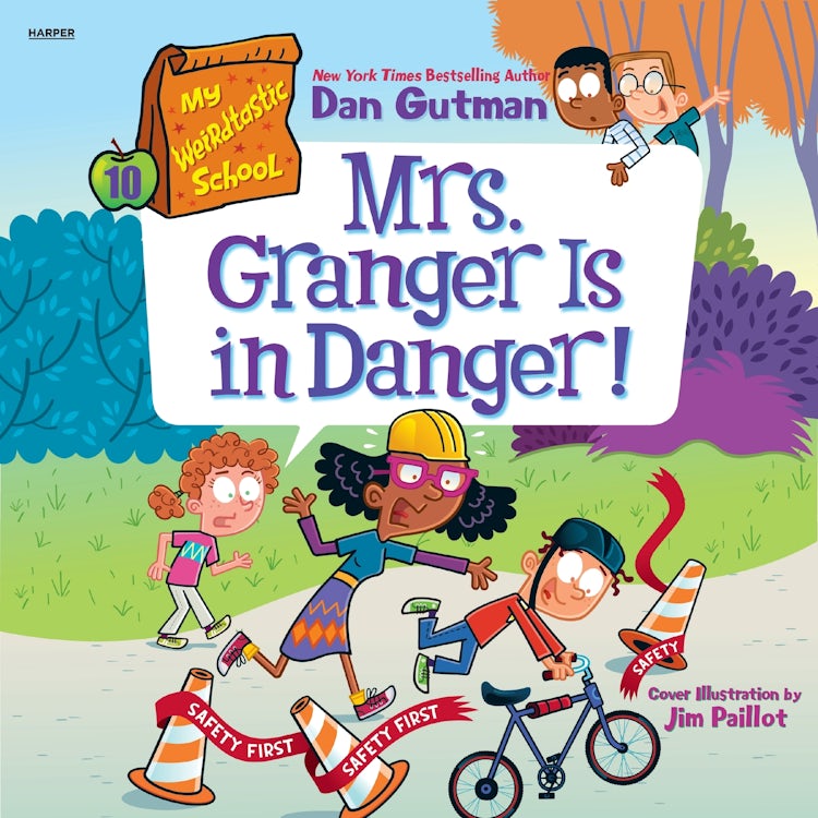 Cover image for My Weirdtastic School #10: Mrs. Granger Is in Danger!, isbn: 9780063374058