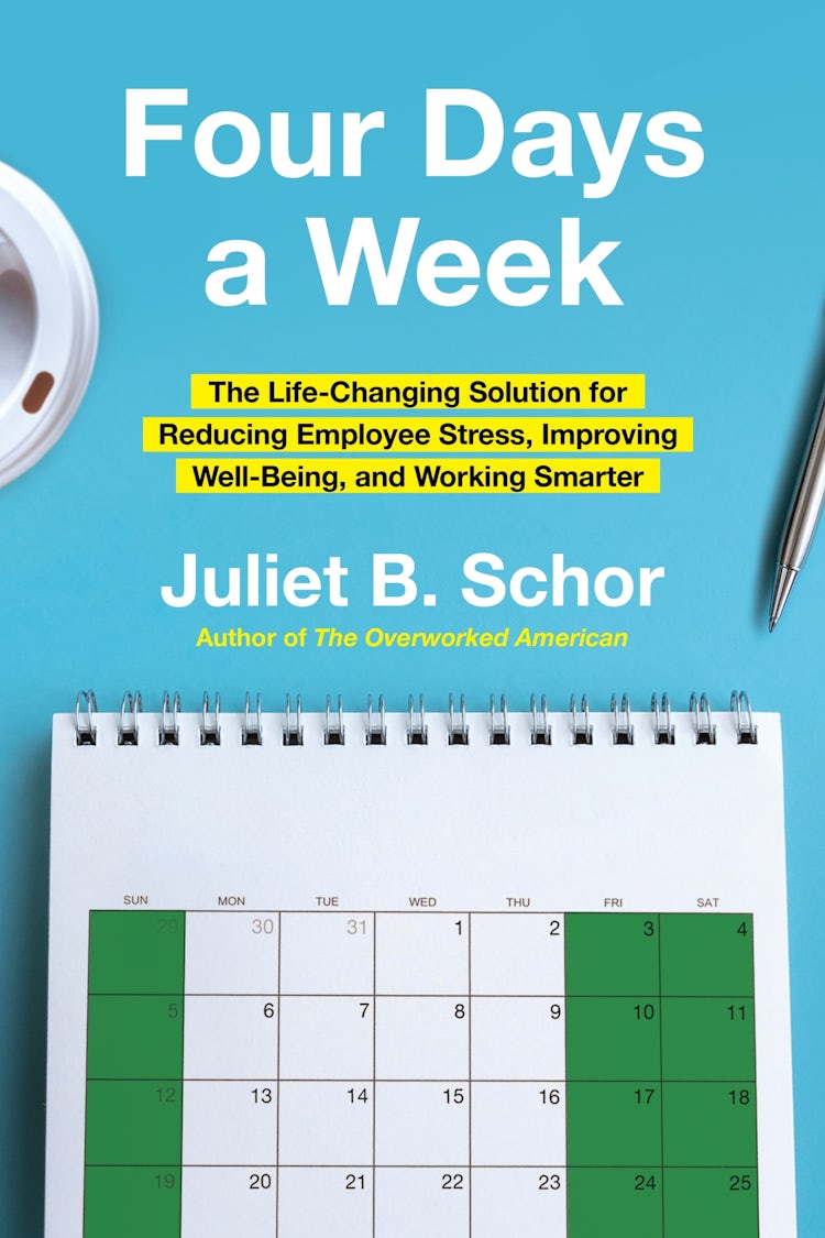 Cover image for Four Days a Week: The Life-Changing Solution for Reducing Employee Stress, Improving Well-Being, and Working Smarter, isbn: 9780063382435