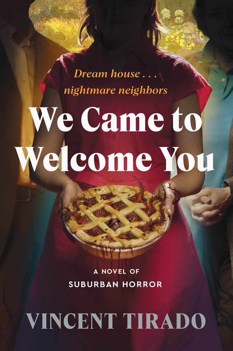 Cover image for We Came to Welcome You: A Novel of Suburban Horror, isbn: 9780063383197