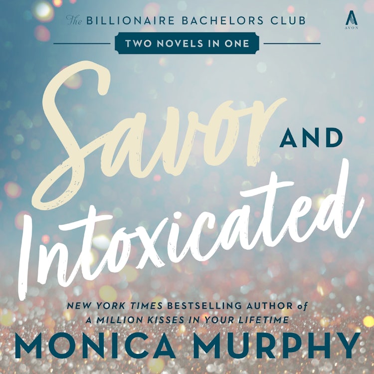 Cover image for Savor and Intoxicated, isbn: 9780063383357