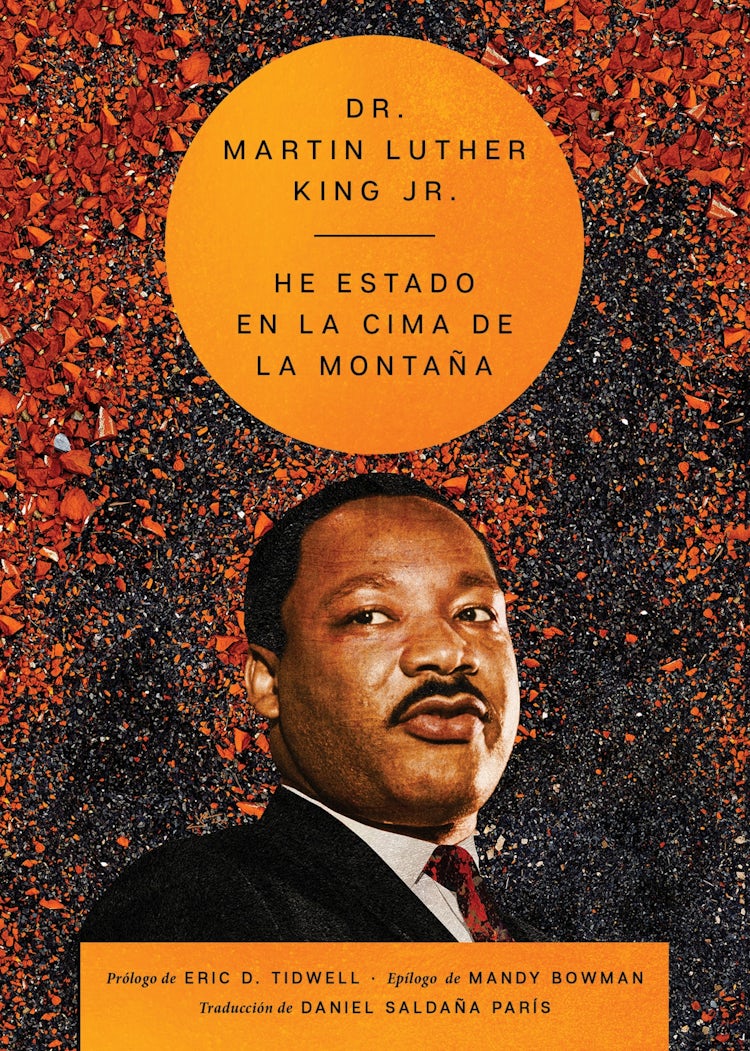 Cover image for I've Been to the Mountaintop \ He estado en la cima de la montaña (Sp. ed.), isbn: 9780063384033