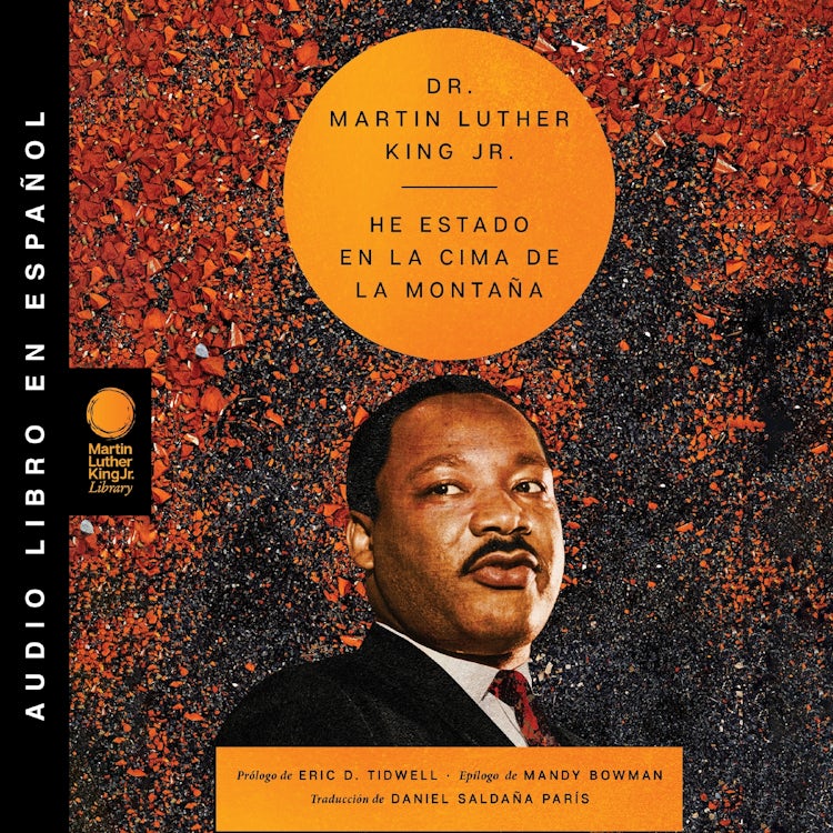 Cover image for I've Been to the Mountaintop \ He estado en la cima de la montana (Sp ed) Unabrd, isbn: 9780063384040