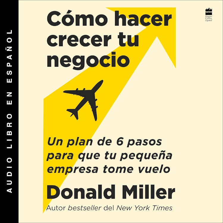 Cover image for How to Grow Your Small Business \ Cómo hacer crecer tu negocio (Sp. ed.) Unabr., isbn: 9780063389786