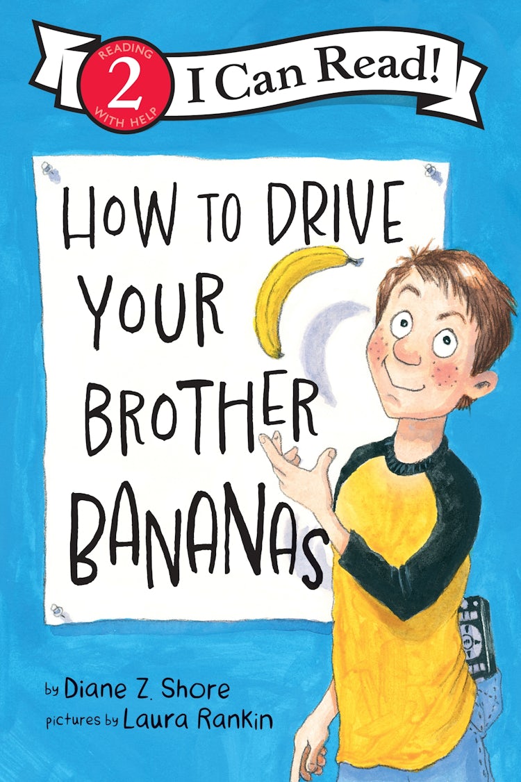 Cover image for How to Drive Your Brother Bananas, isbn: 9780063395855