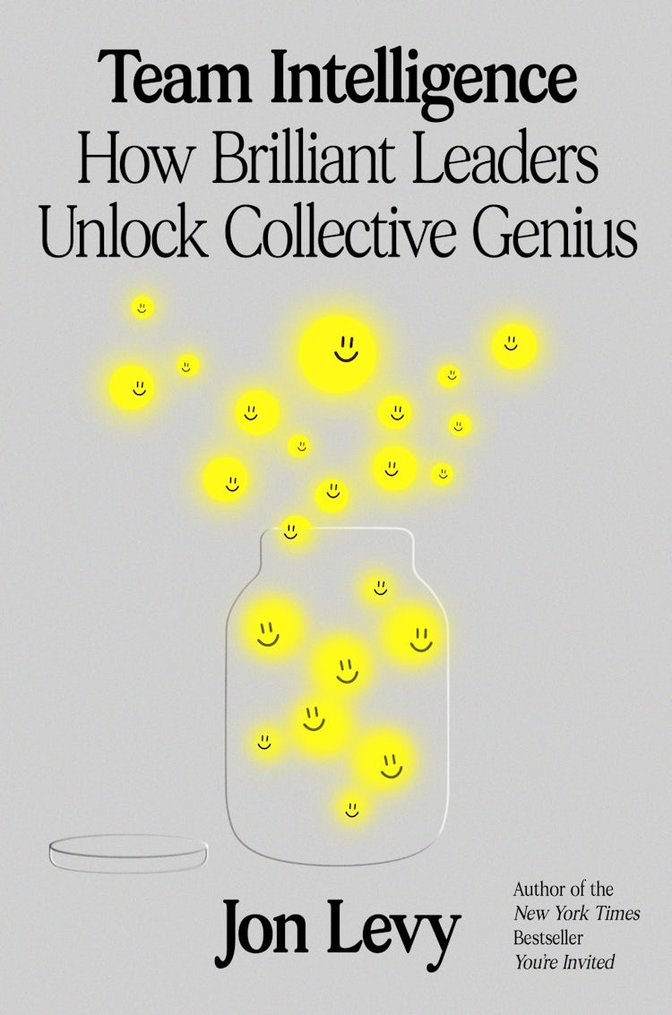 Cover image for Team Intelligence: How Brilliant Leaders Unlock Collective Genius, isbn: 9780063399570