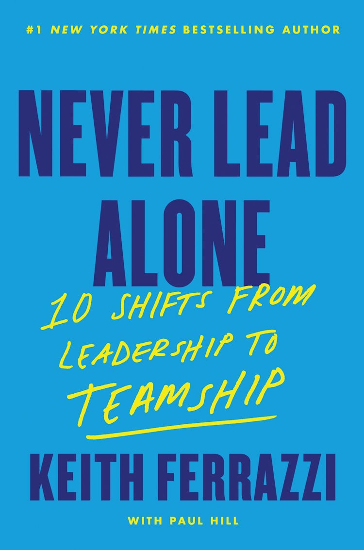 Cover image for Never Lead Alone, isbn: 9780063412569