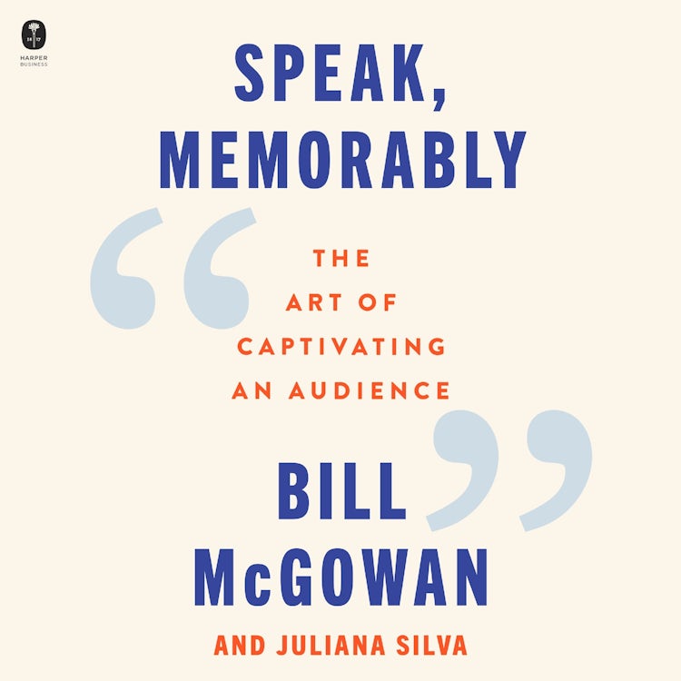 Cover image for Speak, Memorably, isbn: 9780063415218