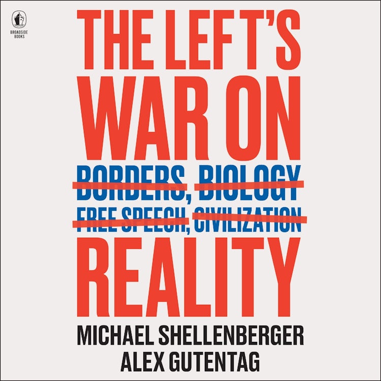 Cover image for The Left's War on Reality, isbn: 9780063421608