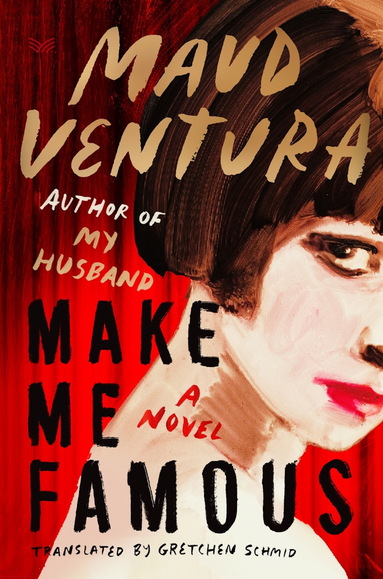 Cover image for Make Me Famous, isbn: 9780063427532