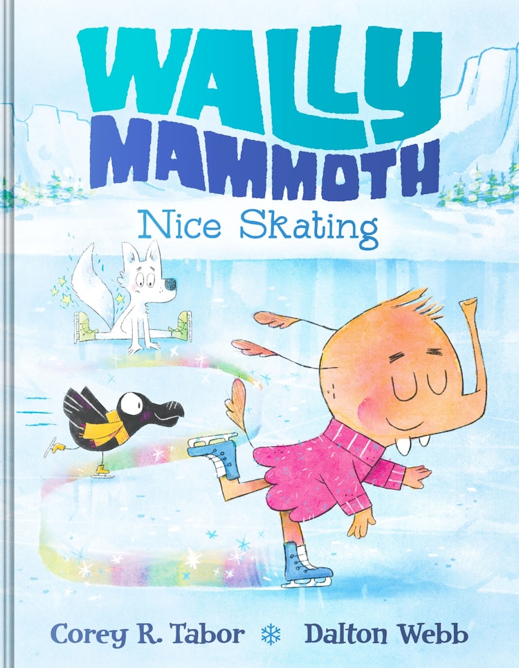 Cover image for Wally Mammoth: Nice Skating, isbn: 9780063434974