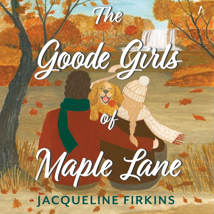 Cover image for The Goode Girls of Maple Lane, isbn: 9780063441774