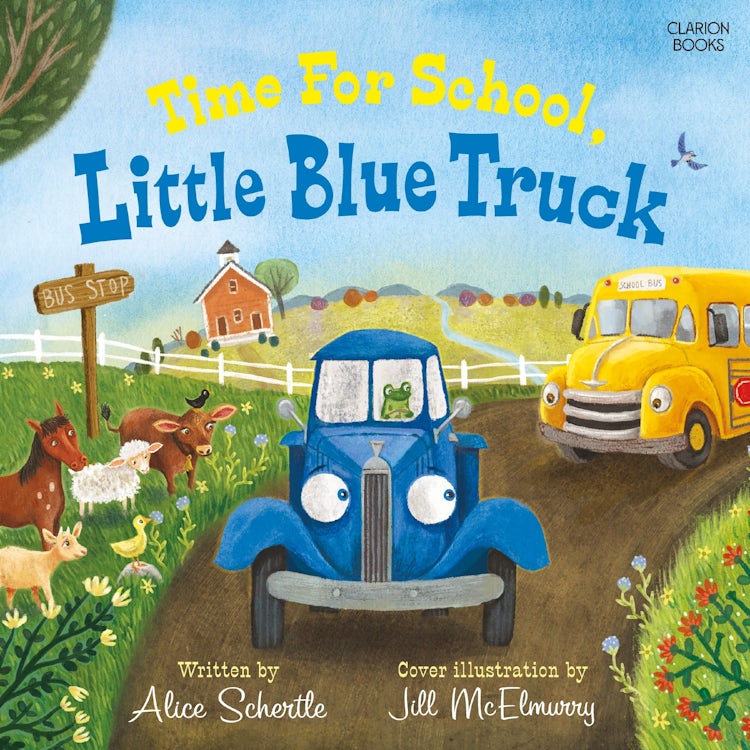 Cover image for Time for School, Little Blue Truck, isbn: 9780063444485