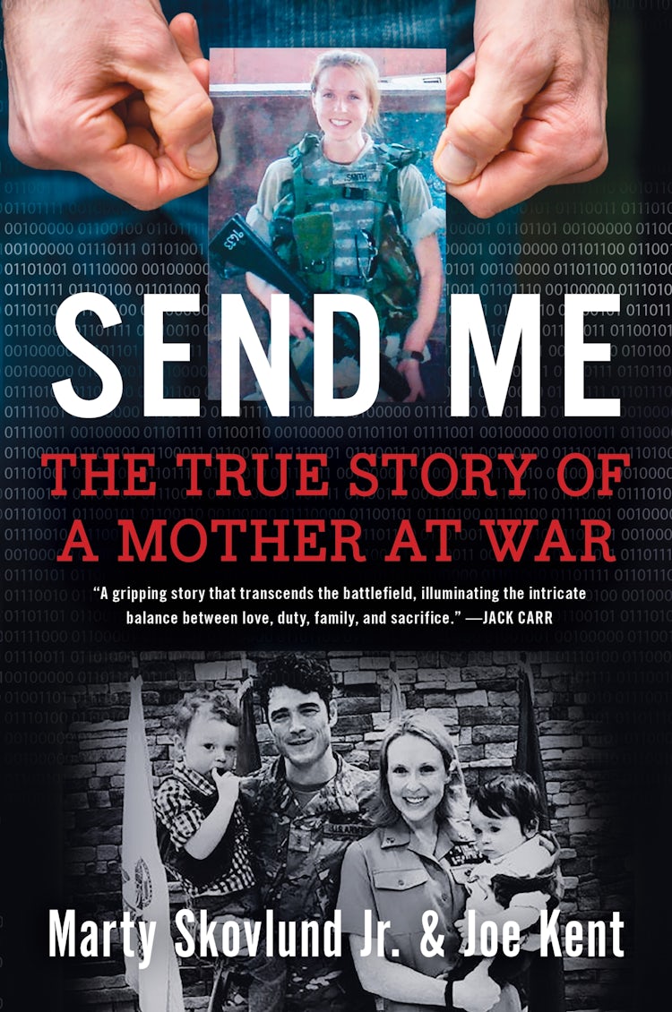 Cover image for Send Me: The True Story of a Mother at War, isbn: 9780063446007