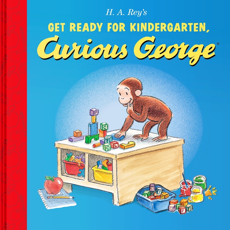 Cover image for Get Ready For Kindergarten, Curious George, isbn: 9780063450240