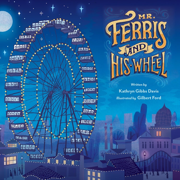 Cover image for Mr. Ferris and His Wheel, isbn: 9780063452039