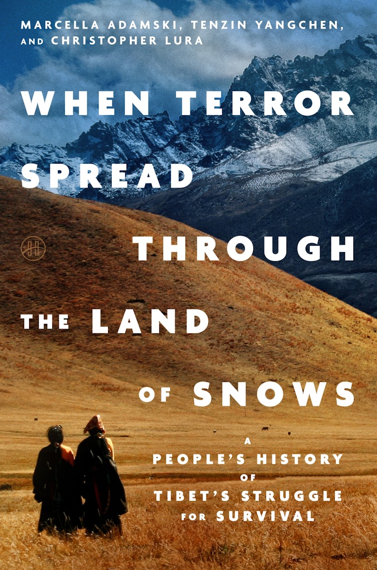 Cover image for When Terror Spread Through the Land of Snows, isbn: 9780063453395