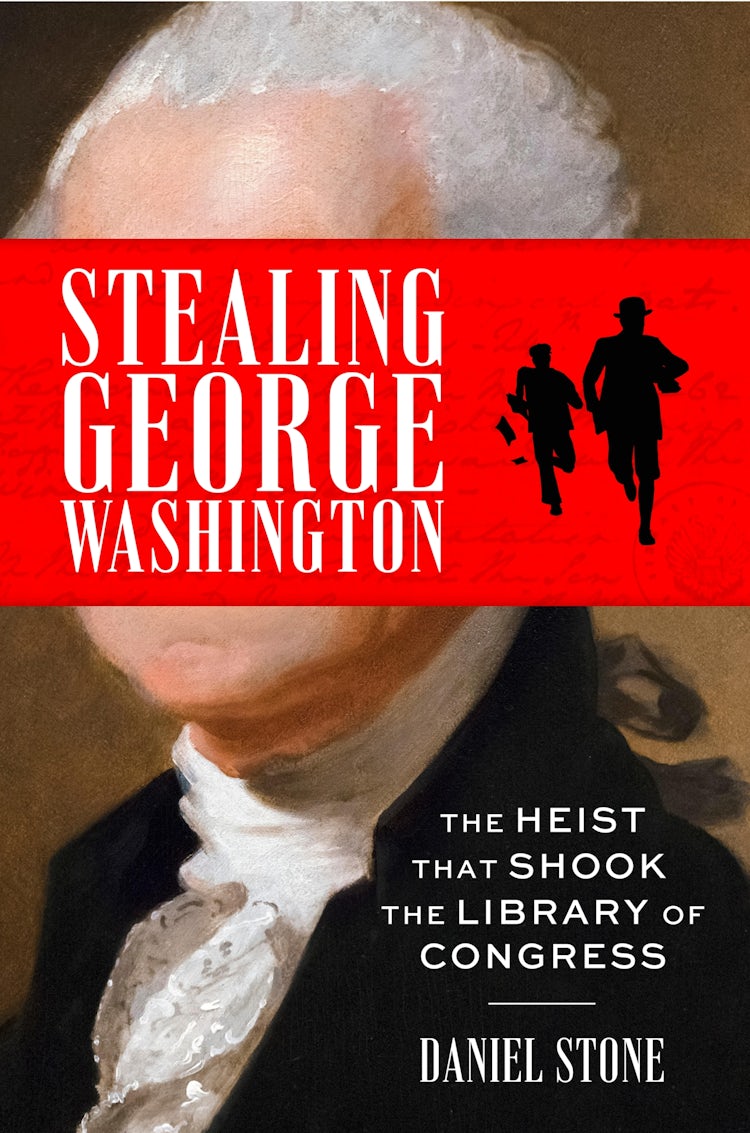 Cover image for Stealing George Washington, isbn: 9780063458666