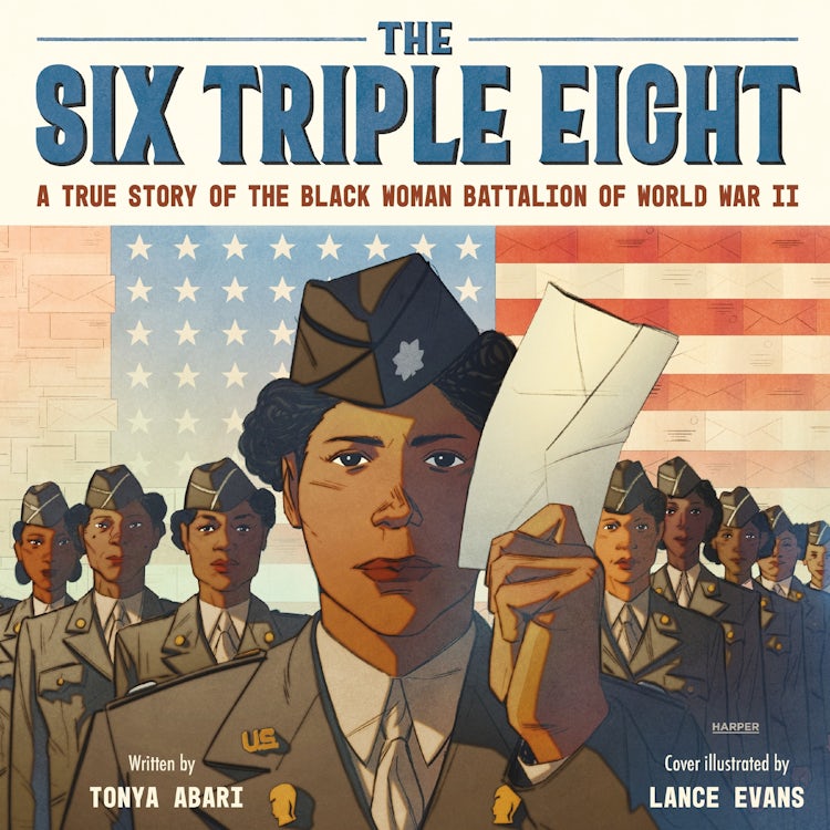 Cover image for The Six Triple Eight, isbn: 9780063459748