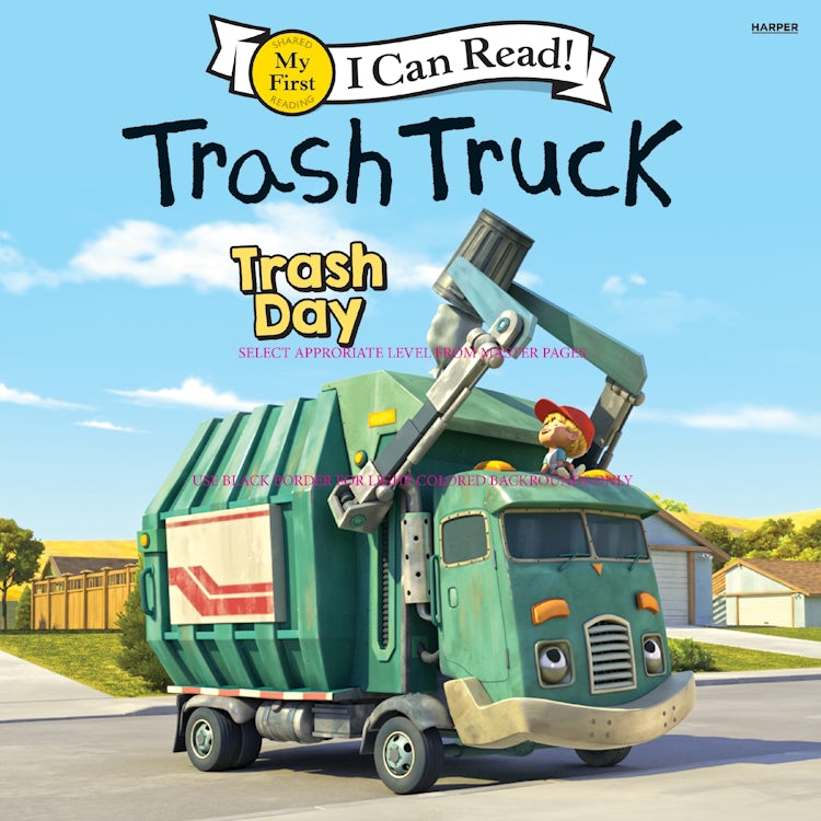 Cover image for Trash Truck: Trash Day, isbn: 9780063459977