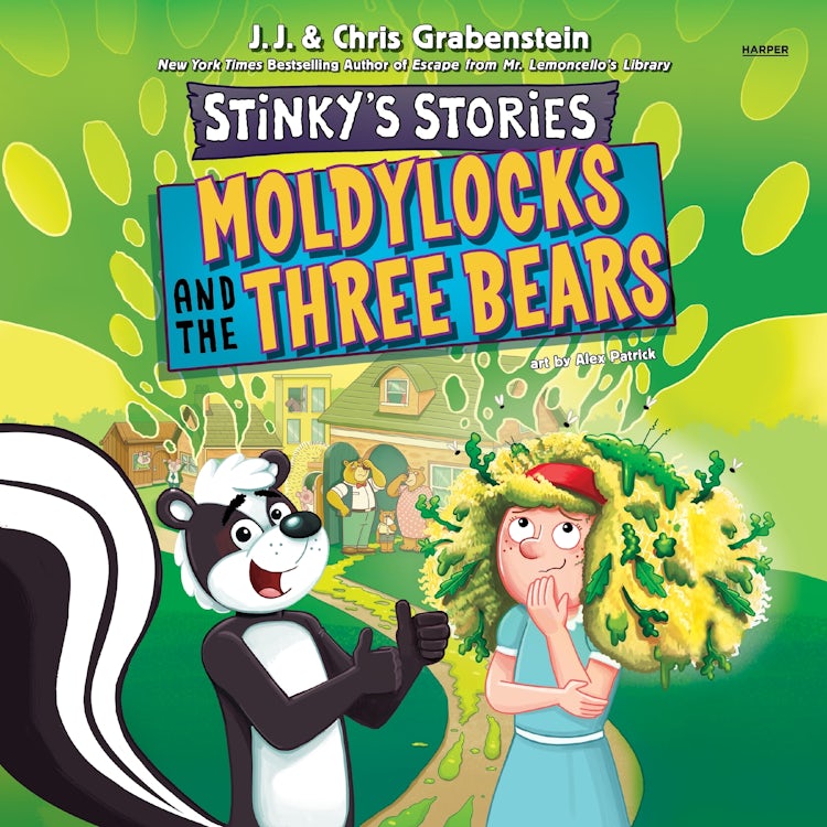 Cover image for Stinky's Stories #4: Moldylocks and The Three Bears, isbn: 9780063460058