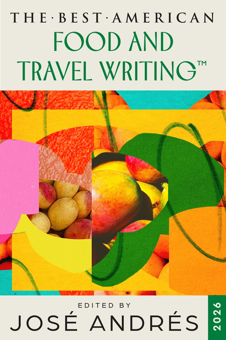Cover image for The Best American Food and Travel Writing 2026, isbn: 9780063464735