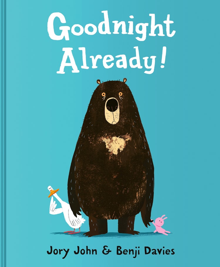 Cover image for Goodnight Already!, isbn: 9780063464995