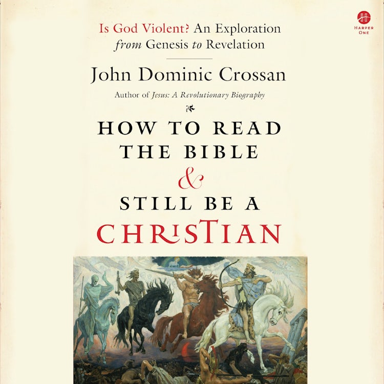 Cover image for How to Read the Bible and Still Be a Christian, isbn: 9780063466173