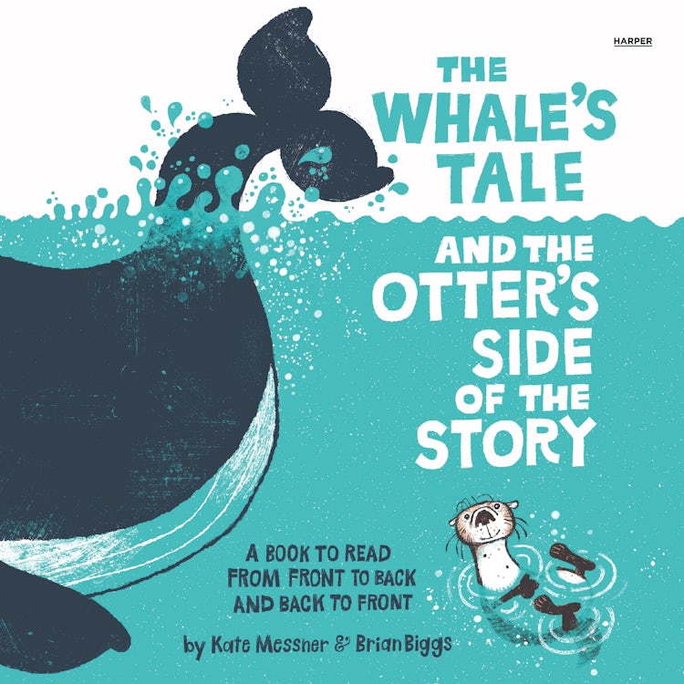 Cover image for The Whale’s Tale and the Otter’s Side of the Story, isbn: 9780063471771