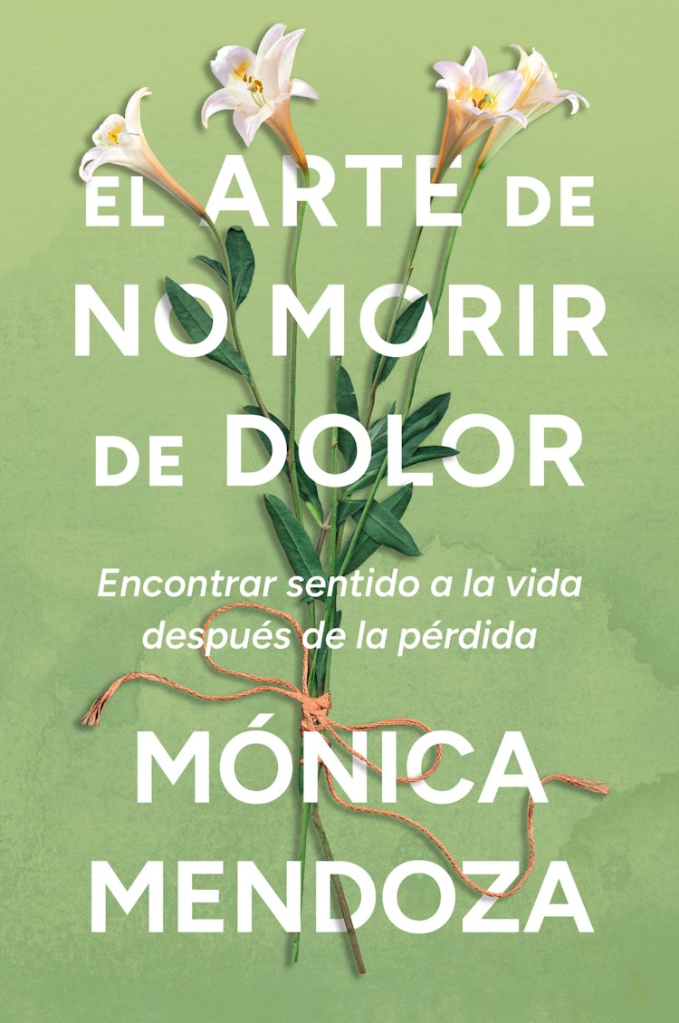 Cover image for El arte de no morir de dolor, isbn: 9780063477704