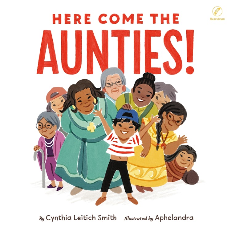 Cover image for Here Come the Aunties!, isbn: 9780063478398