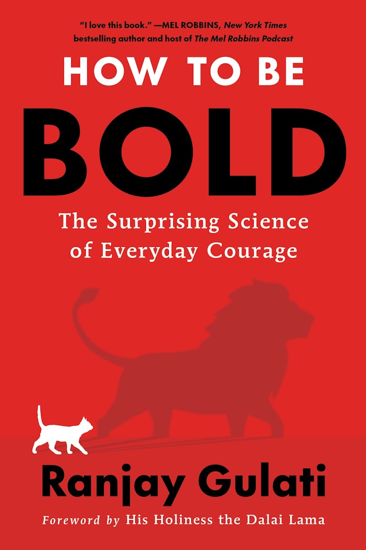 Cover image for How to Be Bold: The Surprising Science of Everyday Courage, isbn: 9780063479289