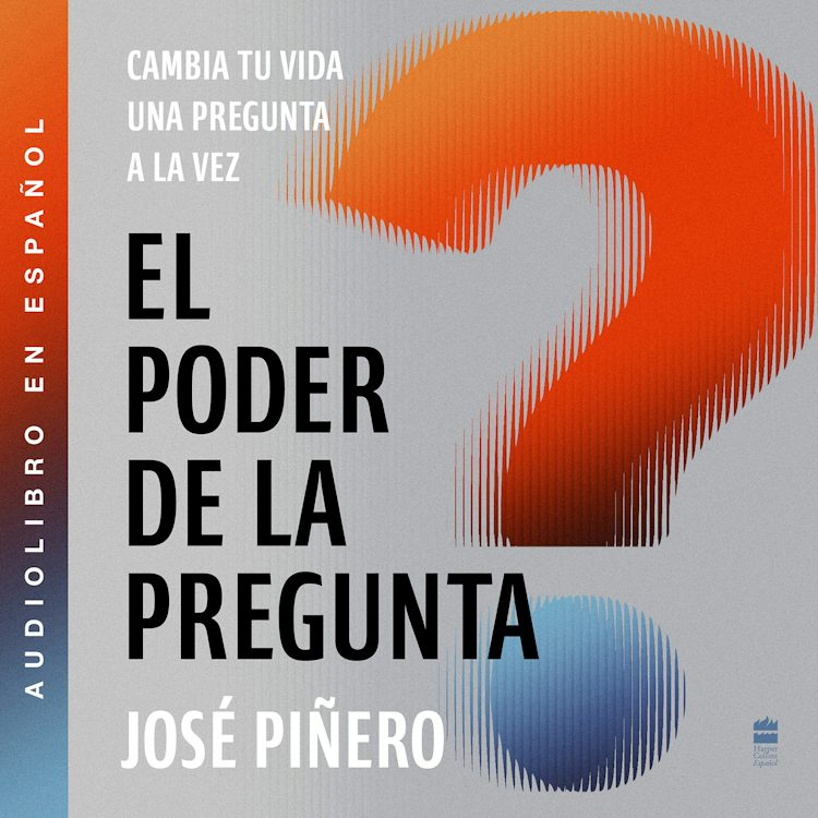 Cover image for The Power of Question / El poder de la pregunta (Spanish Edition), isbn: 9780063485358