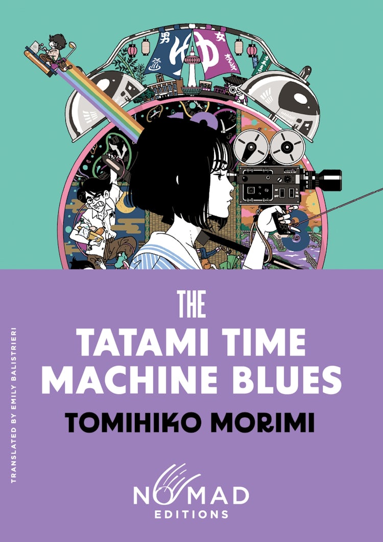 Cover image for The Tatami Time Machine Blues (Nomad Edition): A Novel, isbn: 9780063485846