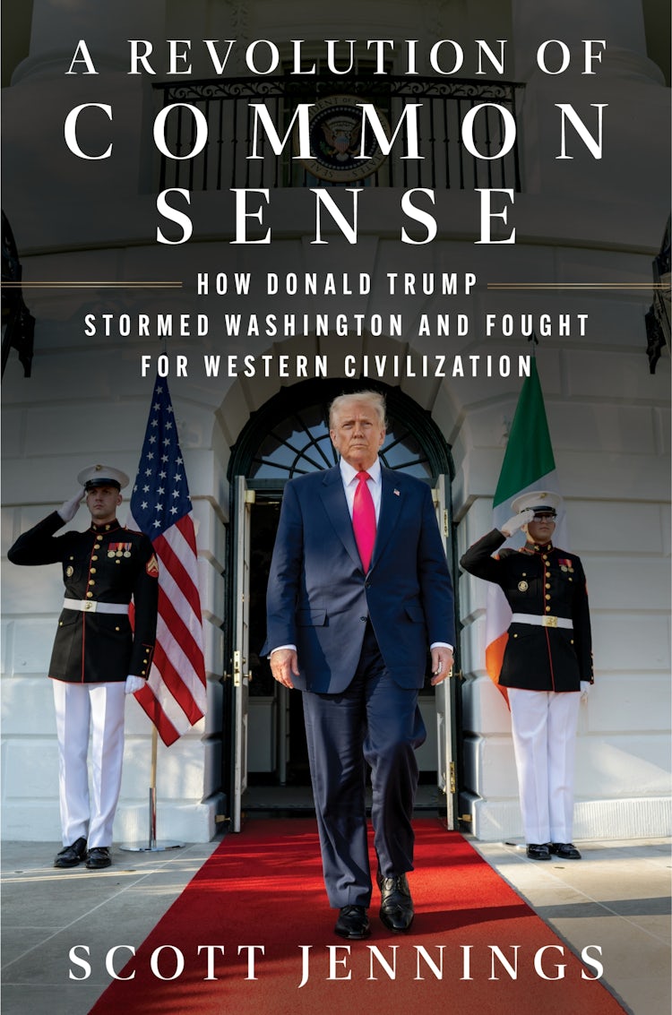 Cover image for A Revolution of Common Sense: How Donald Trump Stormed Washington and Fought for Western Civilization, isbn: 9780063490925