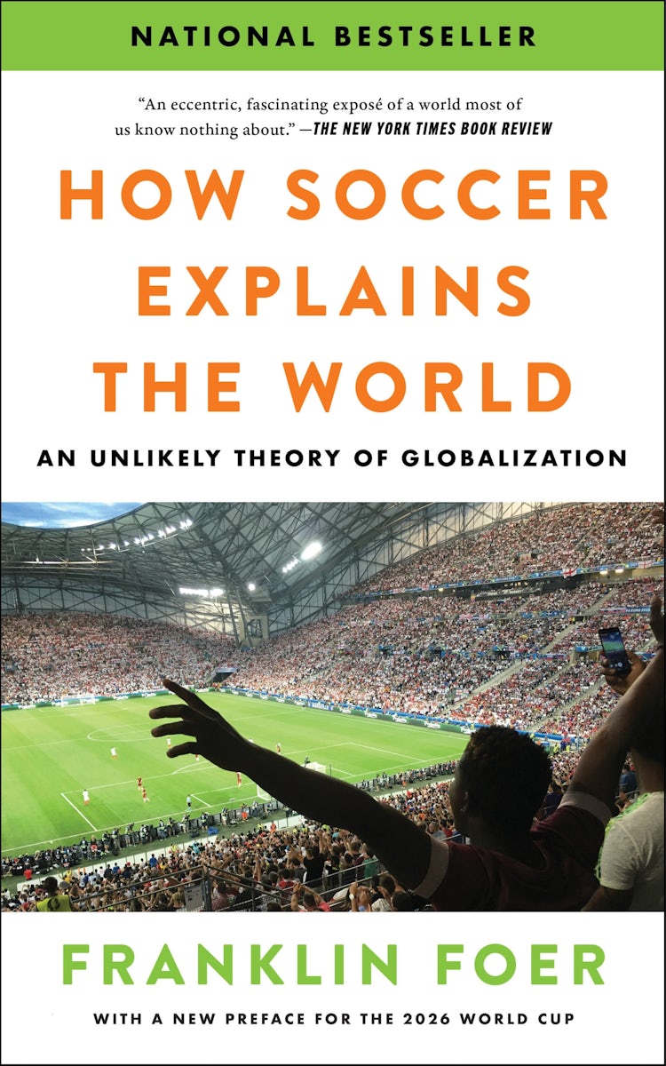 Cover image for How Soccer Explains the World, isbn: 9780063499812