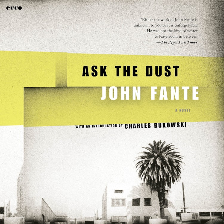 Cover image for Ask the Dust, isbn: 9780063513006