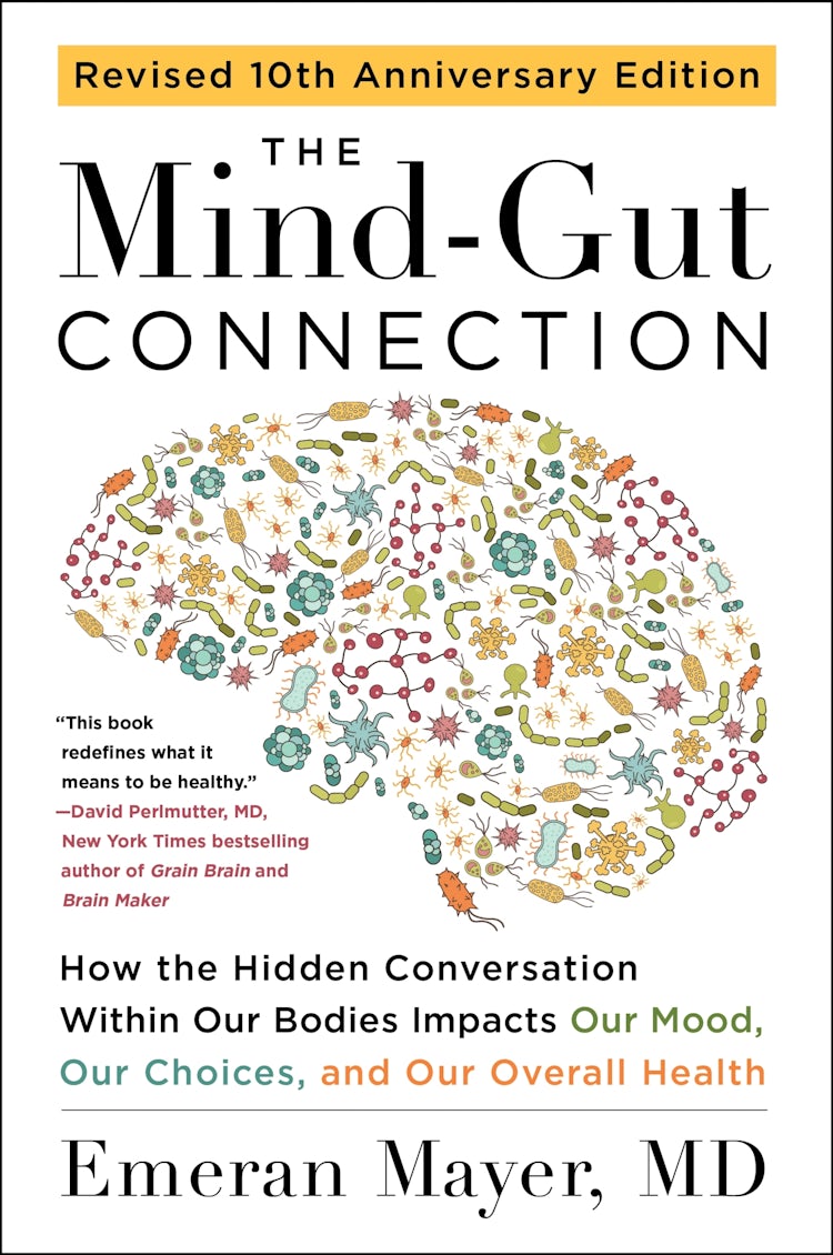 Cover image for The Mind-Gut Connection (10th Anniversary Edition), isbn: 9780063516571
