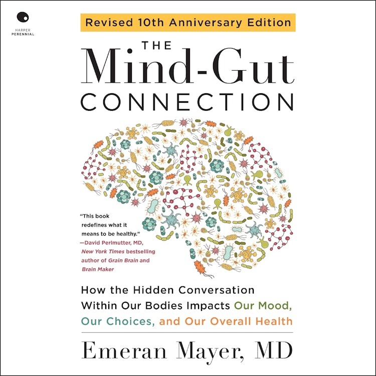 Cover image for The Mind-Gut Connection (10th Anniversary Edition), isbn: 9780063569713