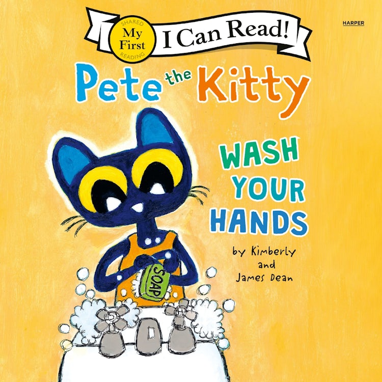 Cover image for Pete the Kitty: Wash Your Hands, isbn: 9780063570726